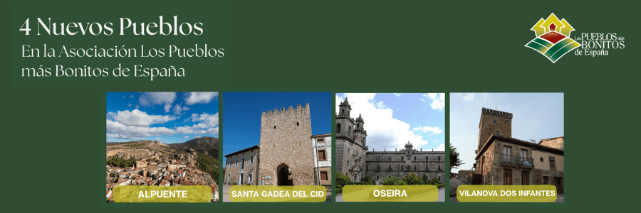 Nuevos Pueblos más Bonitos de España 2026: conoce las 4 incorporaciones